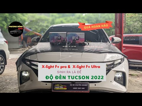 Độ đèn 𝐇𝐮𝐲𝐧𝐝𝐚𝐢 𝐓𝐮𝐜𝐬𝐨𝐧 𝟐𝟎𝟐𝟐 𝐭𝐨̂́𝐢 𝐮̛𝐮 𝐧𝐡𝐚̂́𝐭 𝐯𝐨̛́𝐢 𝐁𝐢 𝐥𝐞𝐝 𝐦𝐢𝐧𝐢 𝐗𝐥𝐢𝐠𝐡𝐭 𝐅+ 𝐩𝐫𝐨 𝐯𝐚̀ 𝐅+ 𝐮𝐥𝐭𝐫𝐚
