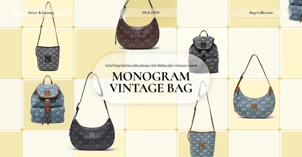 STREET & LUXURY – Monogram Vintage Bag Collection
