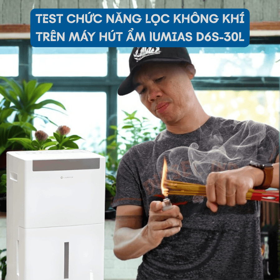 Thử tính năng lọc không khí trên máy hút ẩm Lumias D6S - 30L