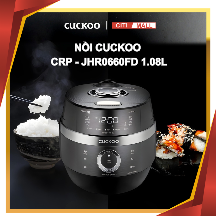 Cuckoo 1.08L JHR0660FD - Nồi cơm điện cao tần Cuckoo