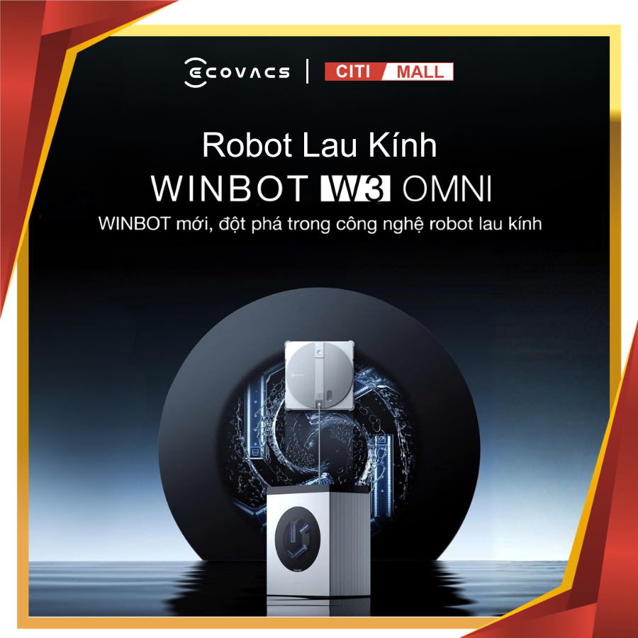 Ecovacs Winbot W3 Omni - Robot Lau Kính 2026