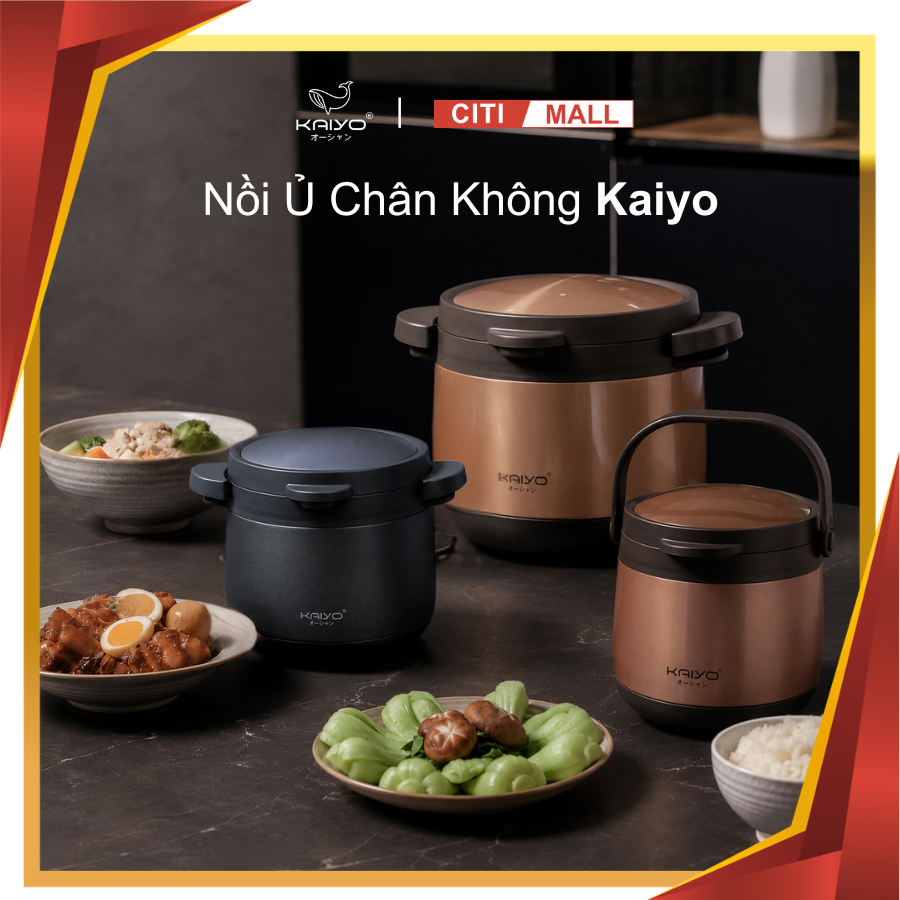 Nồi ủ chân không KAIYO Nhật Bản 2026
