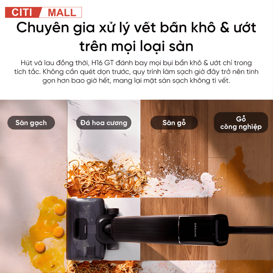 Dreame H16 GT - Máy Hút Bụi Lau Sàn 2026 tại Citimall x Giga Việt Nam 06