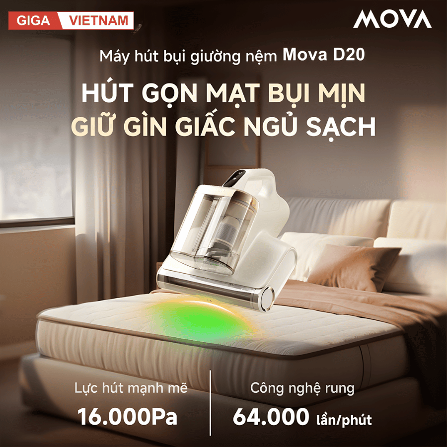 Mova D20 - Máy Hút Bụi Giường Nệm 2026 tại Giga Việt Nam 02