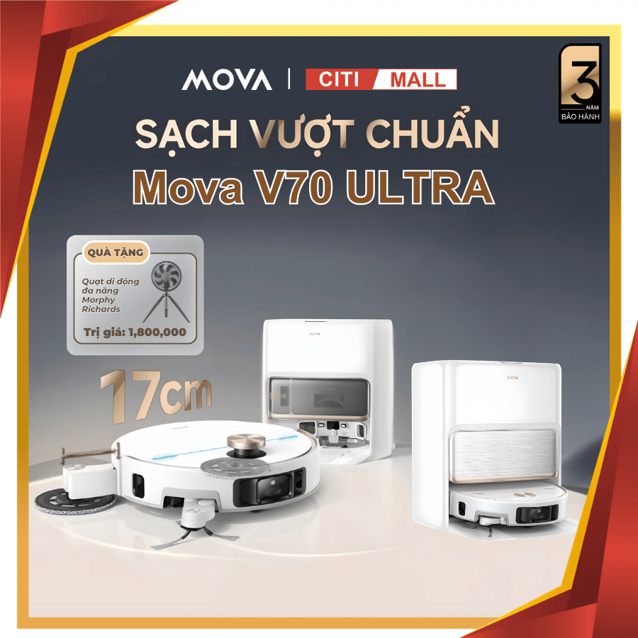 Mova V70 Ultra Complete - Robot Hút Bụi Lau Sàn 2026 tại Giga Việt Nam x Citimall 01