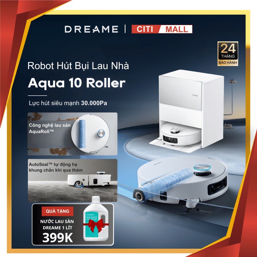 Dreame Aqua10 Roller - Robot Hút Bụi Lau Nhà 2026