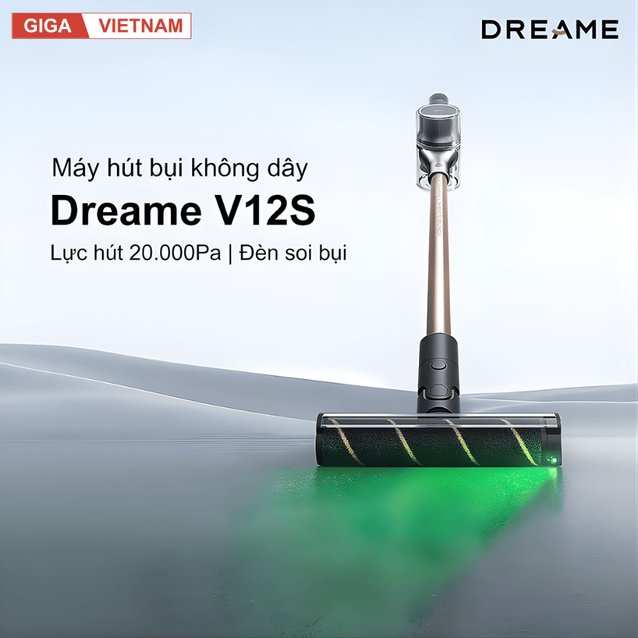 Dreame V12S - Máy Hút Bụi Cầm Tay Không Dây 2026 tại Giga Việt Nam x Vua Nhà Bếp Đức 02