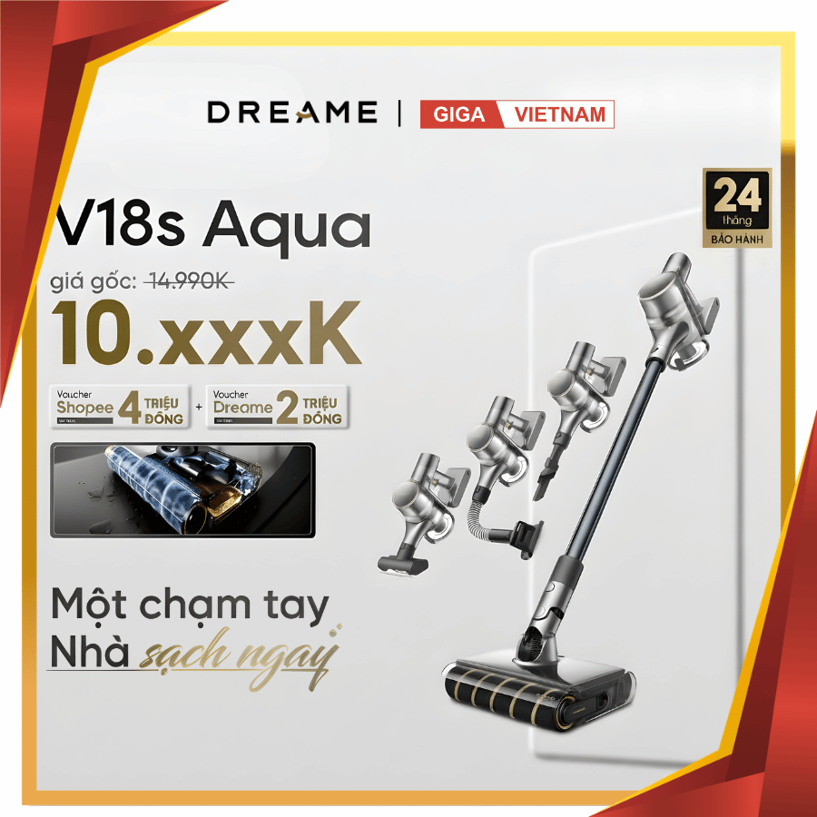 Dreame V18S Aqua - Máy Hút Bụi Cầm Tay Không Dây 2026 tại Giga Việt Nam x Vua Nhà Bếp Đức 14
