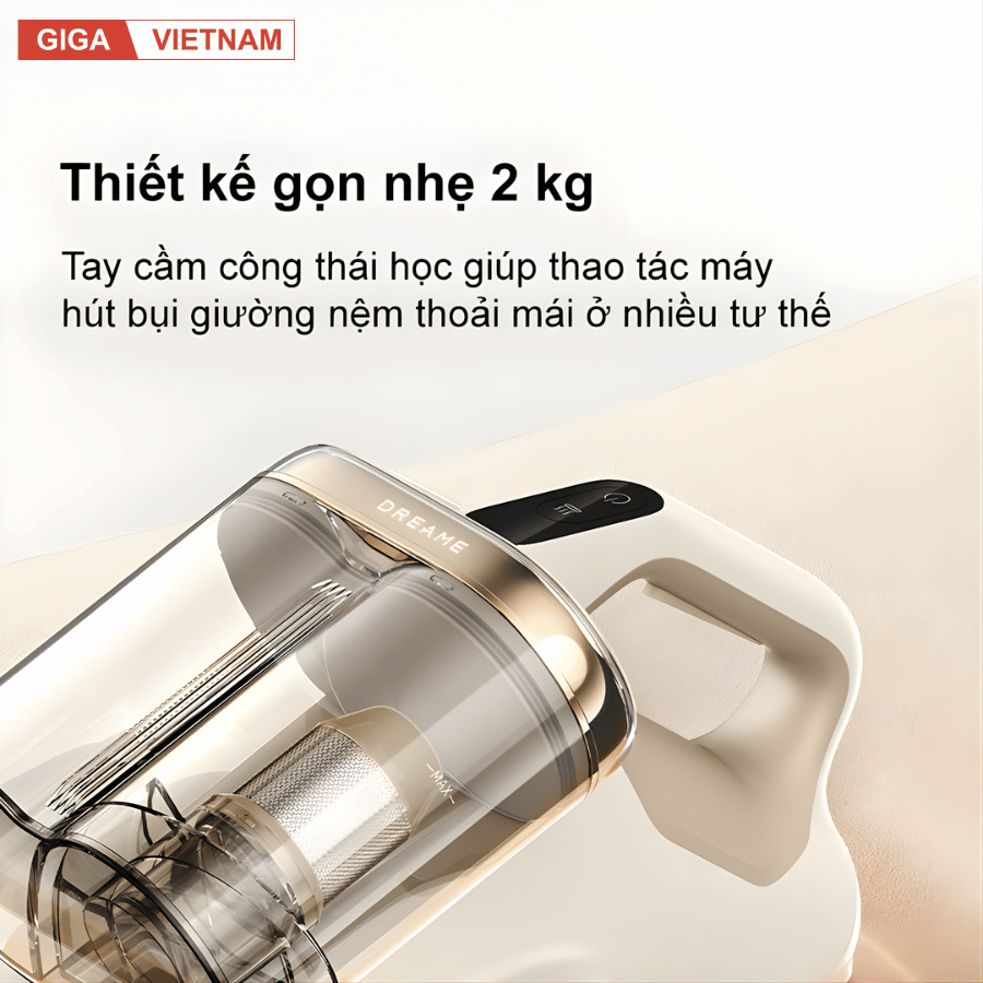 Dreame D20 Pro - Máy Hút Bụi Giường Nệm 2026 tại Giga Việt Nam x Vua Nhà Bếp Đức 13