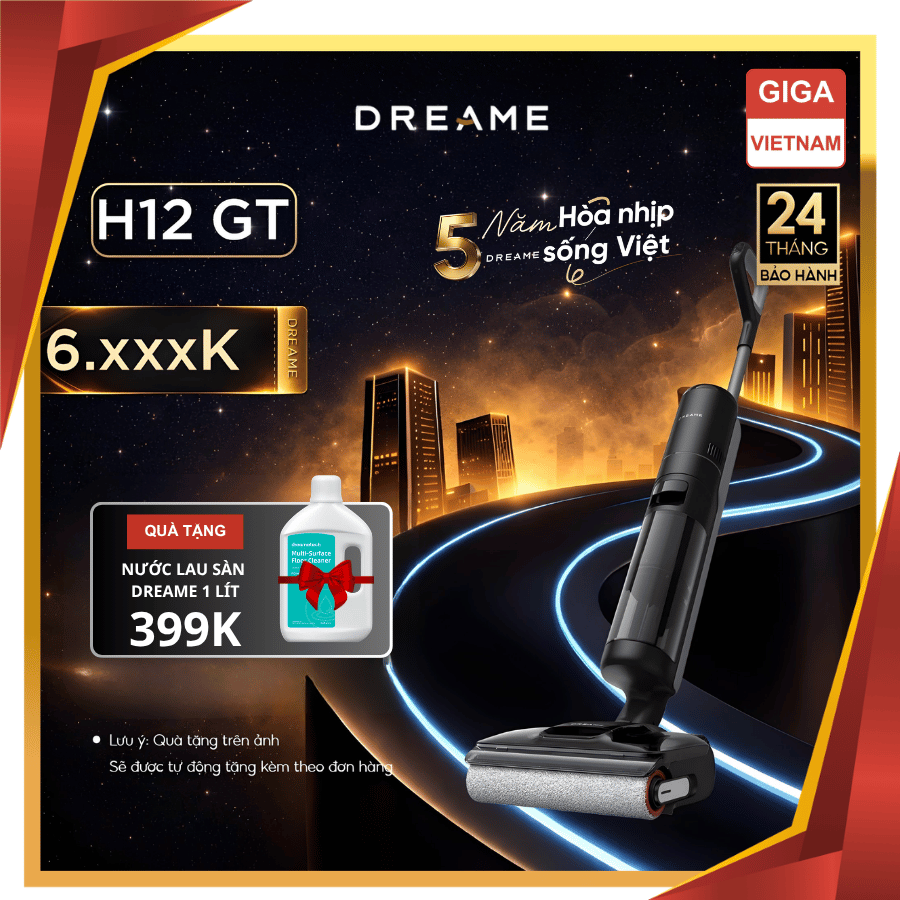 Dreame H12 GT - Máy Hút Bụi Lau Sàn 2026 tại Giga Việt Nam x Vua Nhà Bếp Đức 01