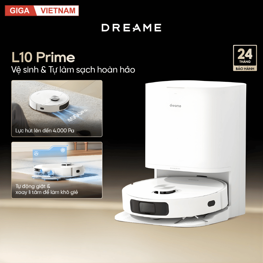 Dreame L10 Prime - Robot Hút Bụi Lau Nhà 2026 tại Giga Việt Nam x Vua Nhà Bếp Đức 02