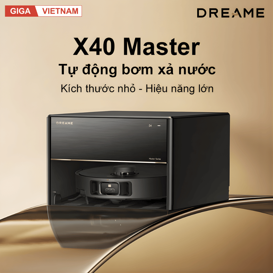 Dreame X40 Master - Robot Hút Bụi Lau Nhà 2026 tại Giga Việt Nam x Vua Nhà Bếp Đức 02