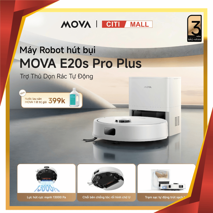 Mova E20s Pro Plus - Robot Hút Bụi Lau Nhà 2026