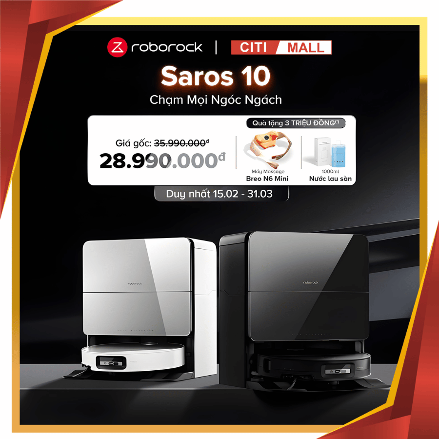 Roborock Saros 10 - Robot Hút Bụi Lau Nhà Thế Hệ Mới 2026