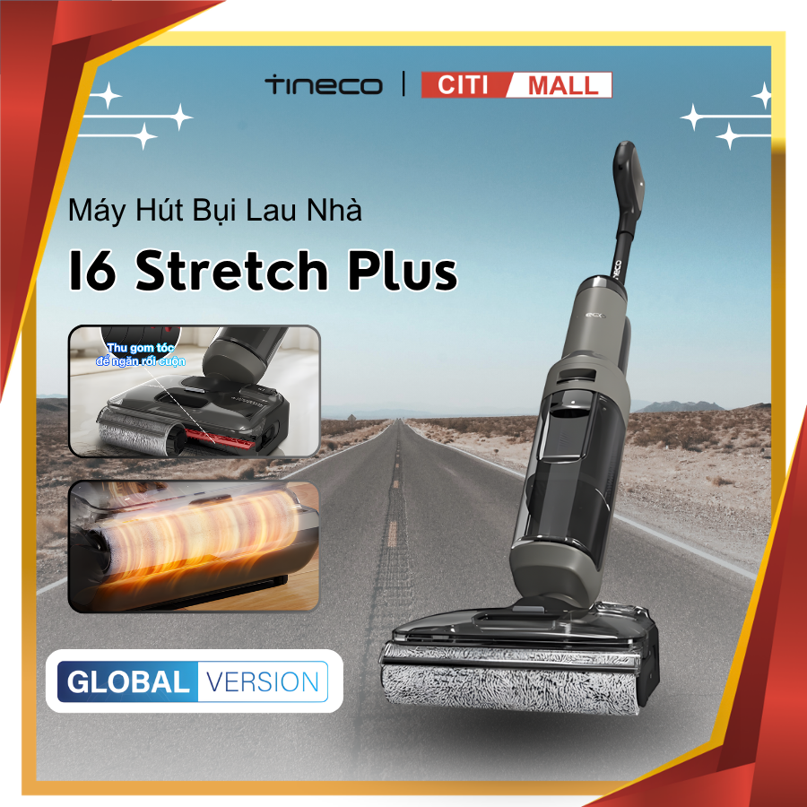Tineco Floor One i6 Stretch Plus - Máy Hút Bụi Lau Nhà 2026