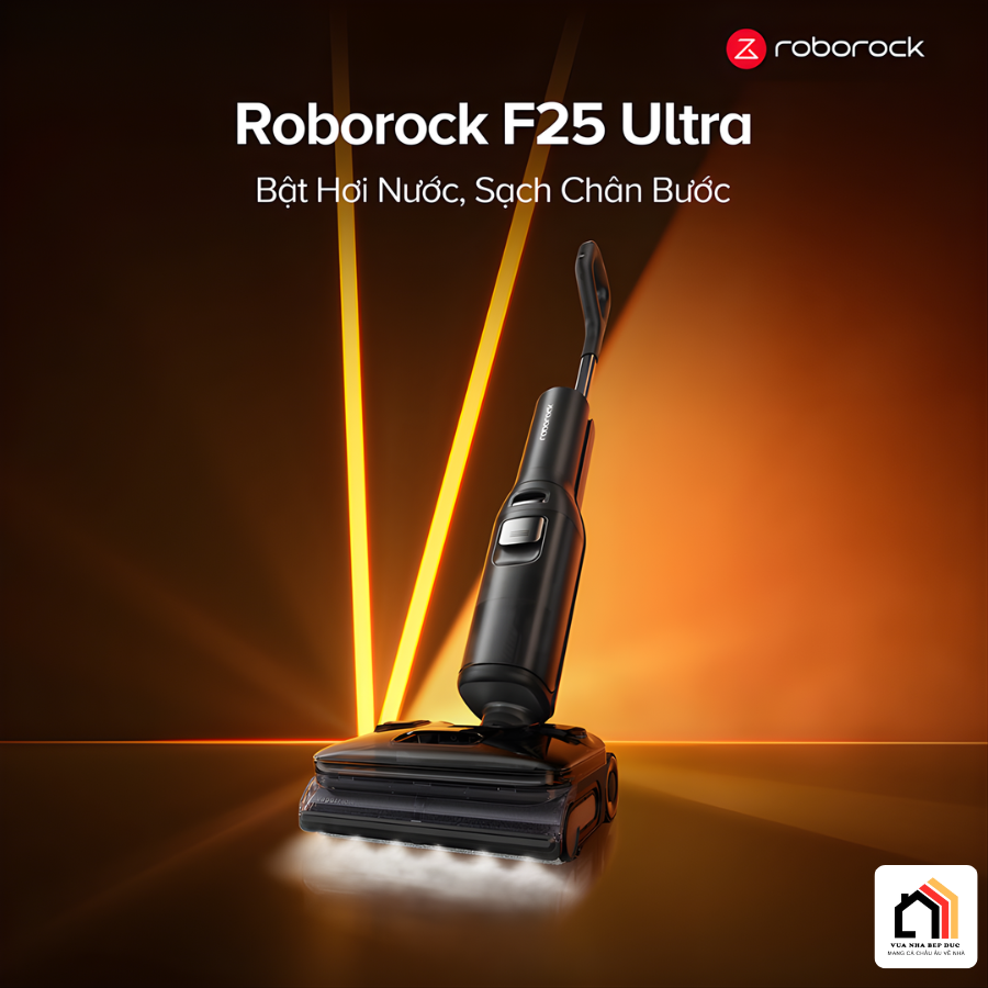 Roborock F25 Ultra - Máy hút bụi lau nhà cầm tay 2026 tại Vua Nhà Bếp Đức 05