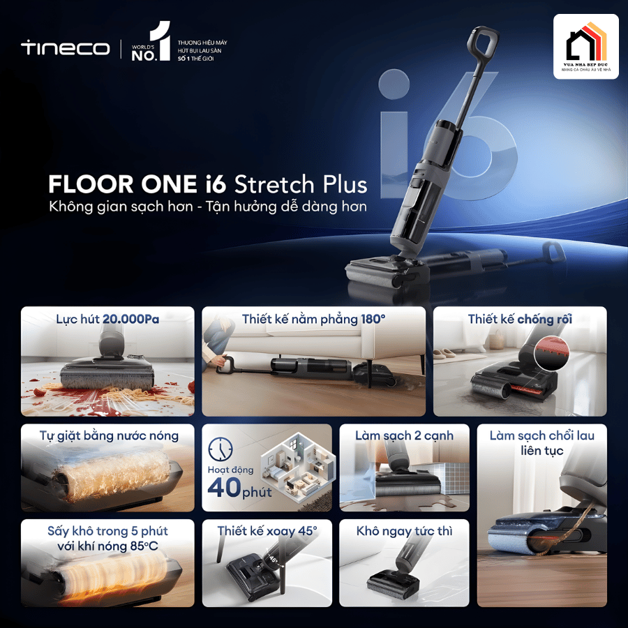 Tineco Floor One i6 Stretch Plus - Máy Hút Bụi Lau Nhà 2026 tại Vua Nhà Bếp Đức 03