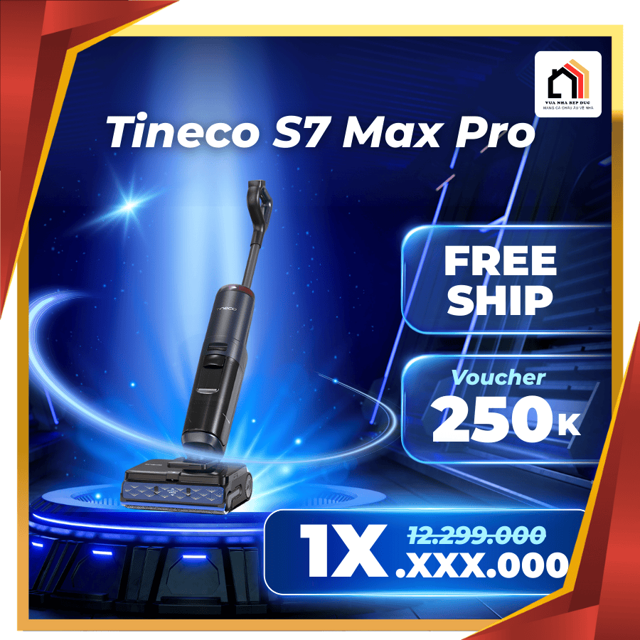 Tineco Floor One S7 Max Pro - Máy hút bụi lau nhà thế hệ mới 2026 tại Vua Nhà Bếp Đức