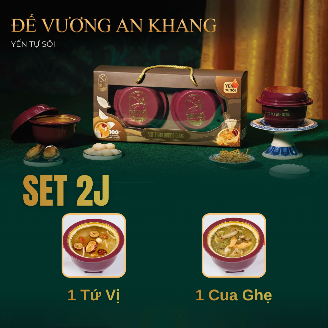 SET 2K - ĐẾ VƯƠNG AN KHANG - 2 Chén Yến Tự Sôi