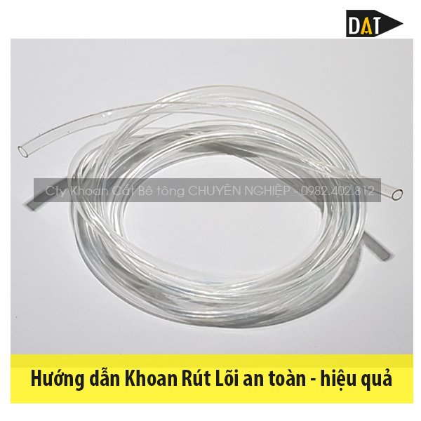 Dây ti ô nước sử dụng trong khoan rút lõi