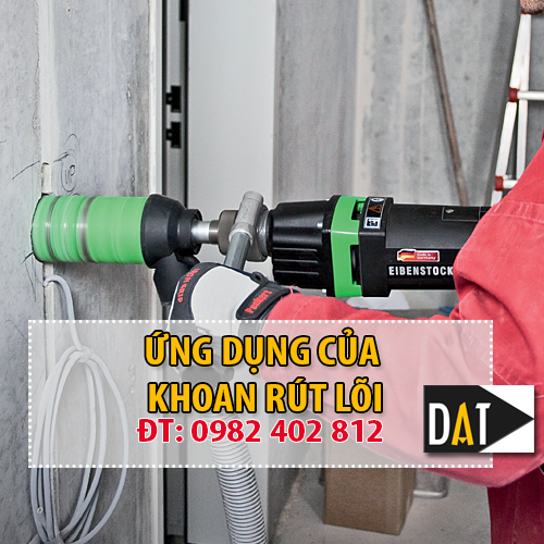 Ứng dụng của khoan rút lõi bê tông hiện nay