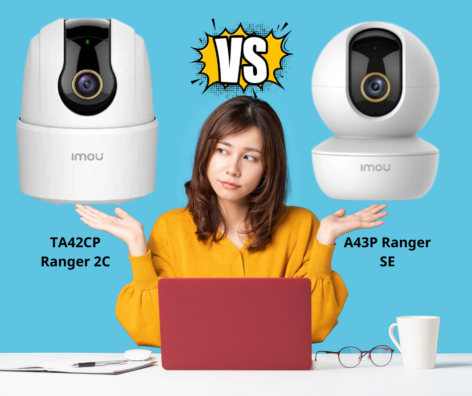 So Sánh Camera IMOU TA42CP Ranger 2C và A43P Ranger SE