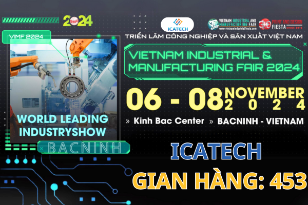 TRIỂN LÃM CÔNG NGHIỆP VÀ SẢN XUẤT VIỆT NAM (VIMF) 2024