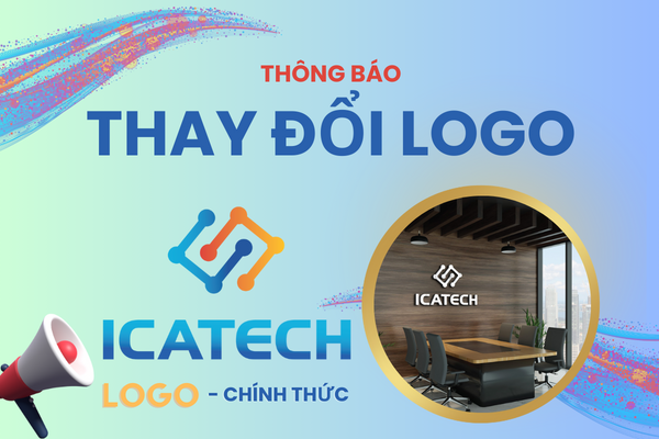 THÔNG BÁO SỰ THAY ĐỔI VỀ LOGO -  NHẬN DIỆN THƯƠNG HIỆU.