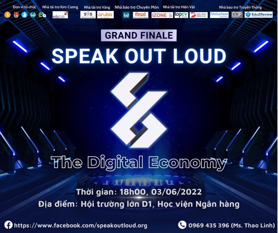 [ĐÊM CHUNG KẾT SPEAK OUT LOUD 2022: THE DIGITAL ECONOMY]