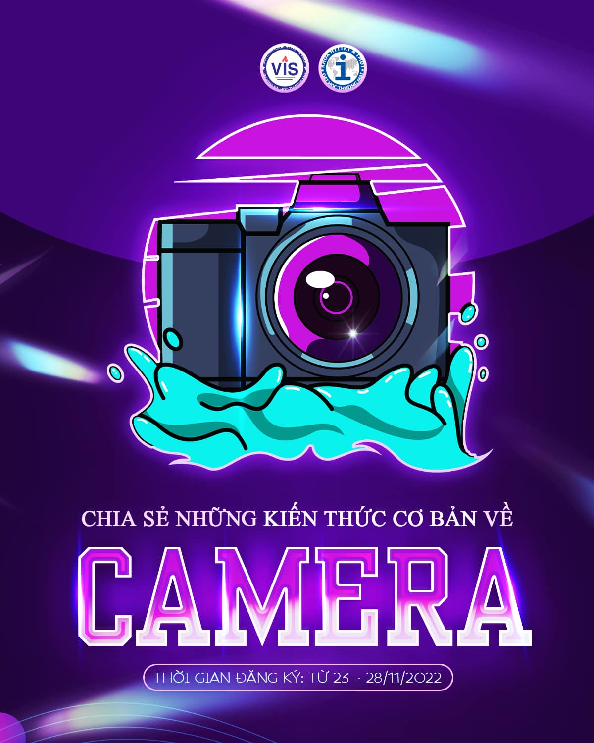 KHOA IS MỞ ĐĂNG KÝ THAM GIA LỚP HỌC CAMERA