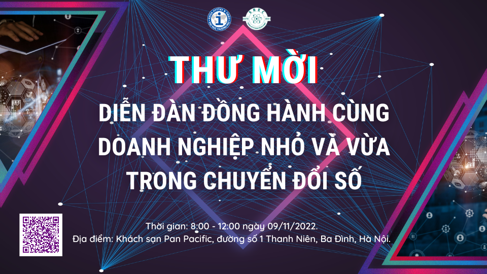 THƯ MỜI DIỄN ĐÀN ĐỒNG HÀNH CÙNG DOANH NGHIỆP NHỎ VÀ VỪA TRONG CHUYỂN ĐỔI SỐ