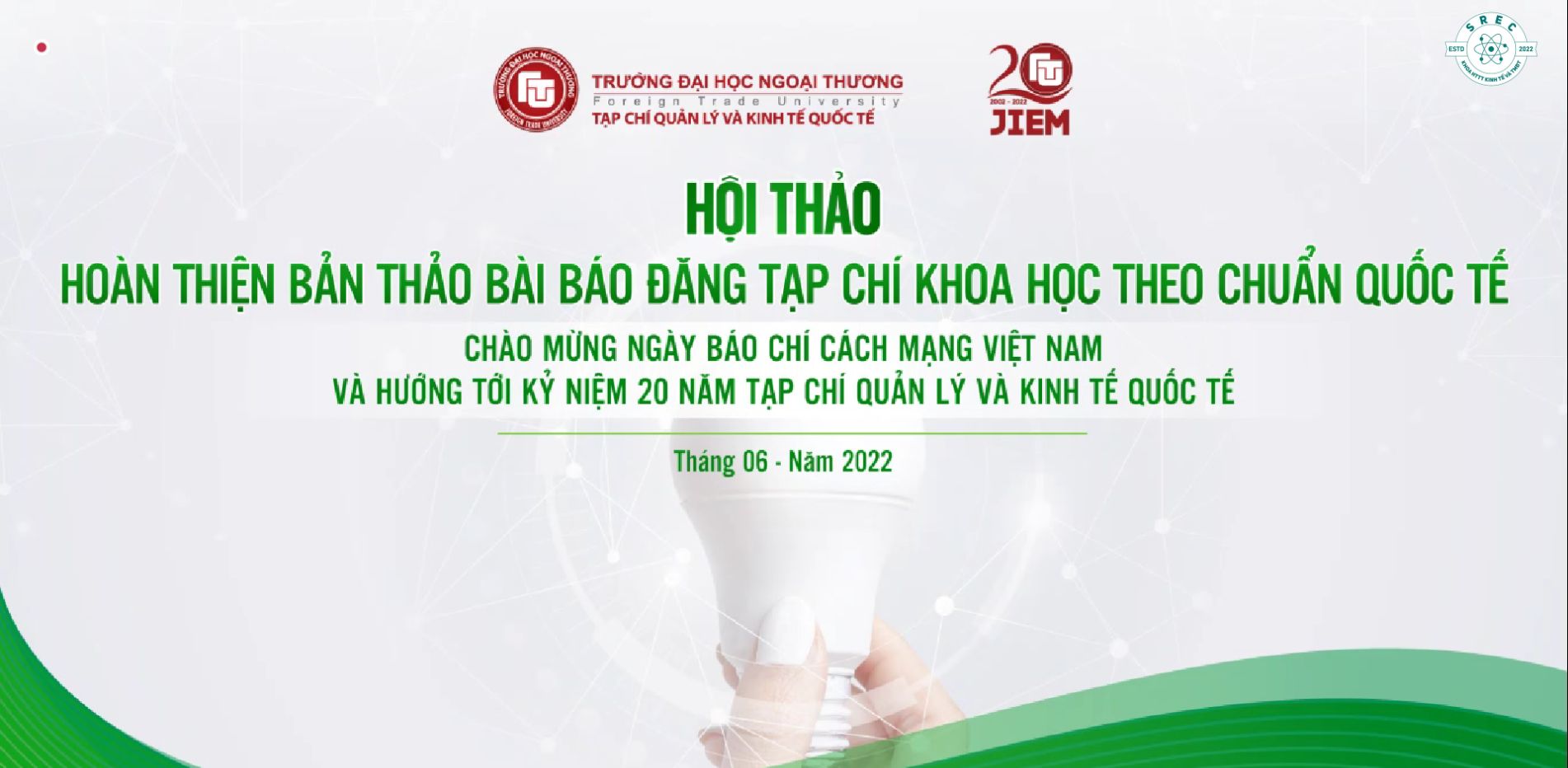 SREC THAM DỰ HỘI THẢO HOÀN THIỆN BẢN THẢO BÀI BÁO ĐĂNG TẠP CHÍ KHOA HỌC THEO CHUẨN QUỐC TẾ