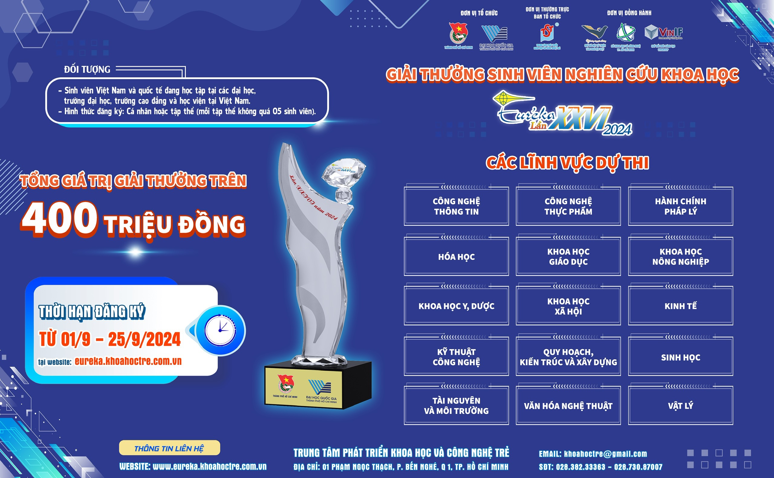 TIẾP NHẬN ĐỀ TÀI THAM GIA GIẢI THƯỞNG SINH VIÊN NGHIÊN CỨU KHOA HỌC EURÉKA LẦN 26 NĂM 2024