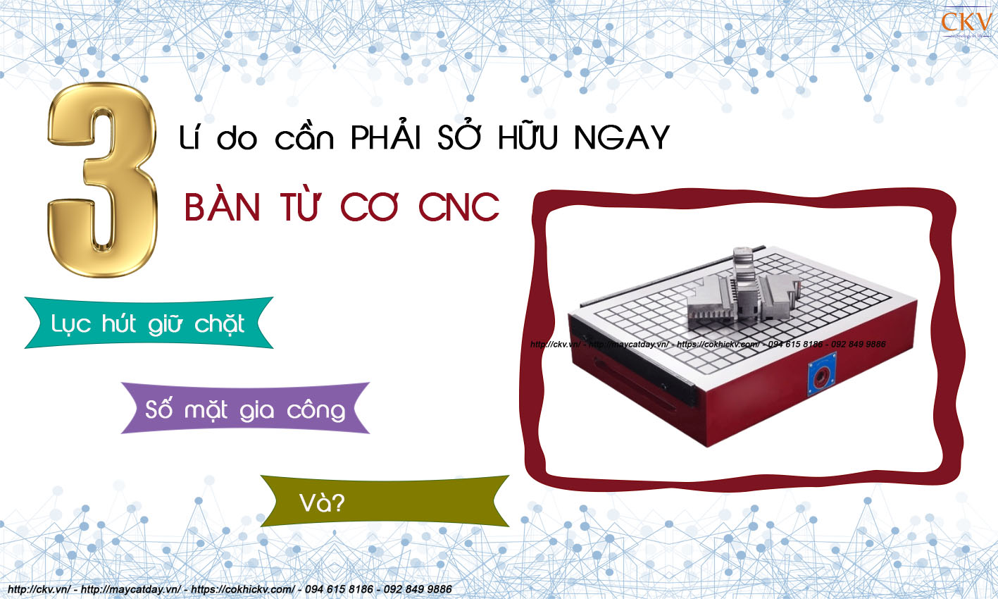 3 lí do phải mua bàn từ cơ chất lượng cao giá rẻ cho máy phay CNC ngay lập tức