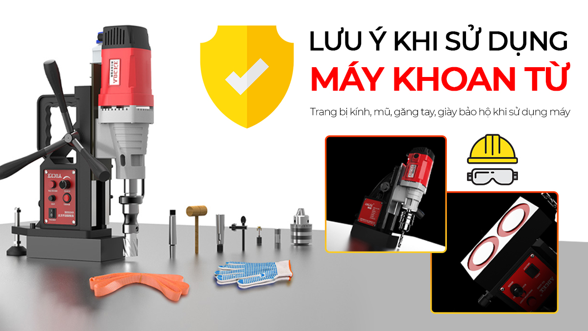 Những lưu ý cần biết khi sử dụng máy khoan từ