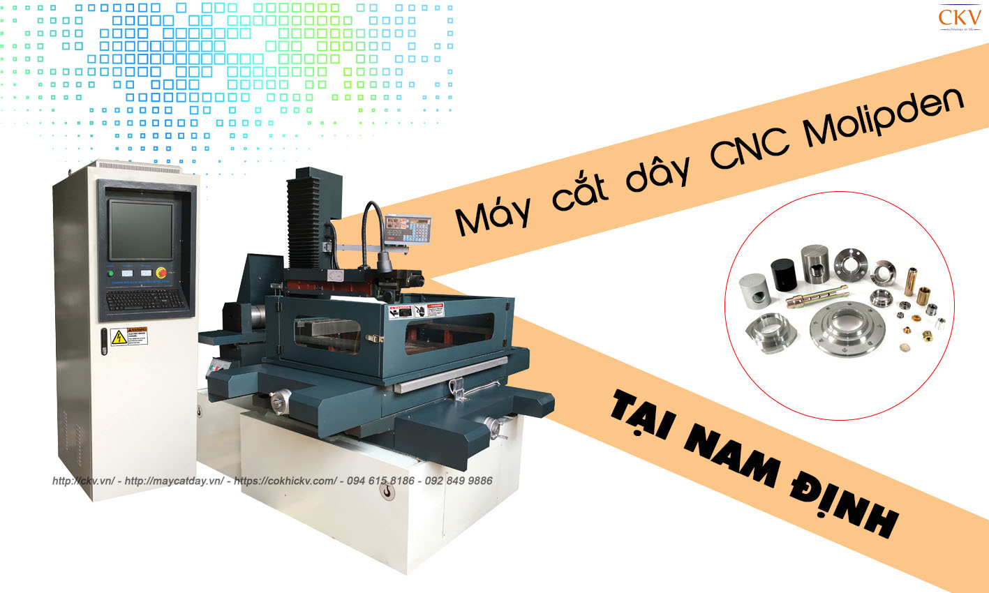 Bán máy cắt dây CNC molypden giá gốc tại Nam Định có bảo hành 12 tháng