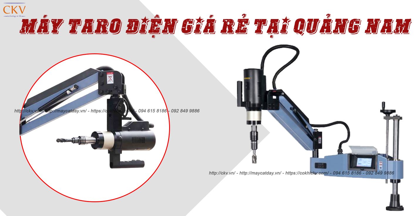 Máy taro điện giá rẻ tại Quảng Nam nhà phân phối chính hãng