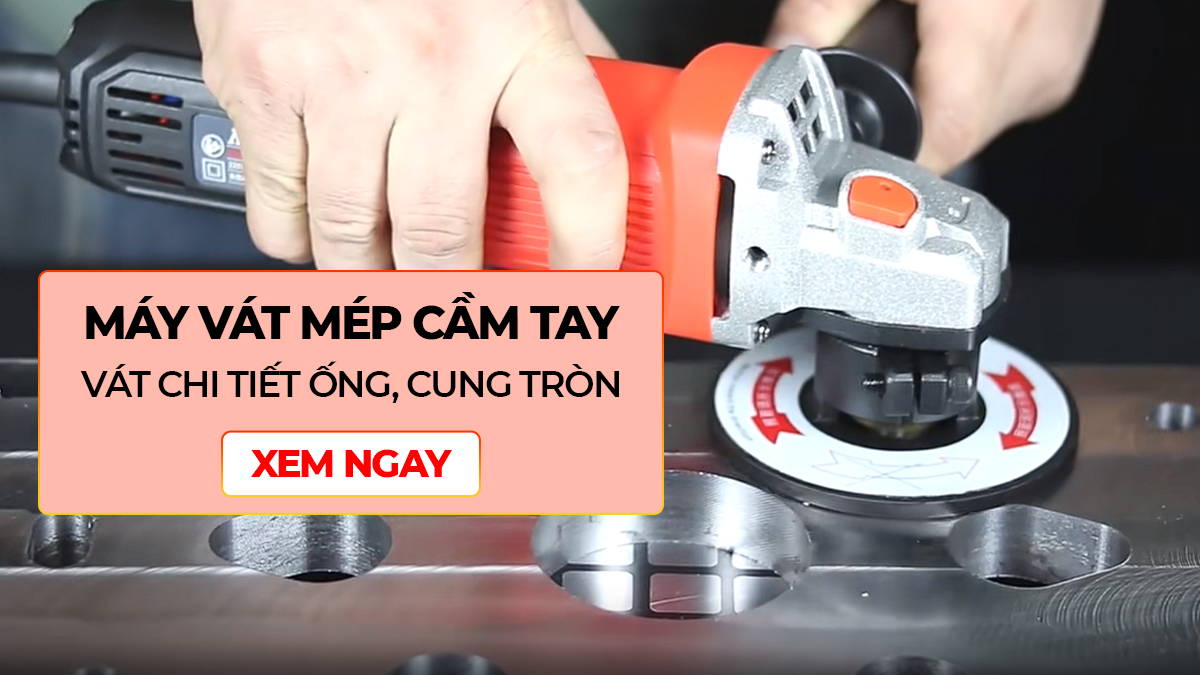 Máy vát mép chi tiết dạng ống, cung tròn cầm tay tiện lợi, giá rẻ