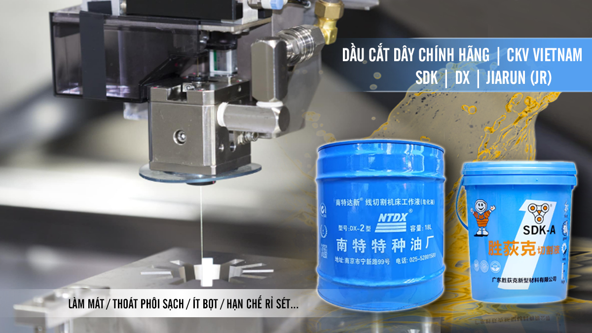 Dầu cắt dây Molyden Jiarun, DX, SDK Chính Hãng | CKV VIETNAM