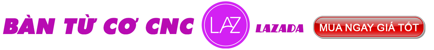 Mua bàn từ cơ cho máy phay CNC trên Lazada