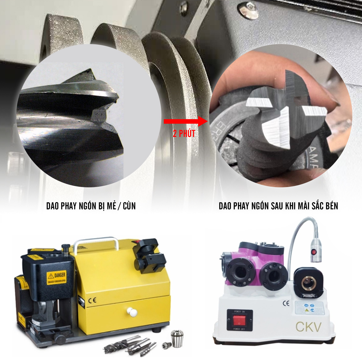 Máy mài dao cụ CKV cho tốc độ mài dao nhanh, sắc bén như mới