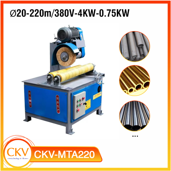 Máy mài xước, tẩy rỉ, đánh bóng ống thẳng CKV-MTA220