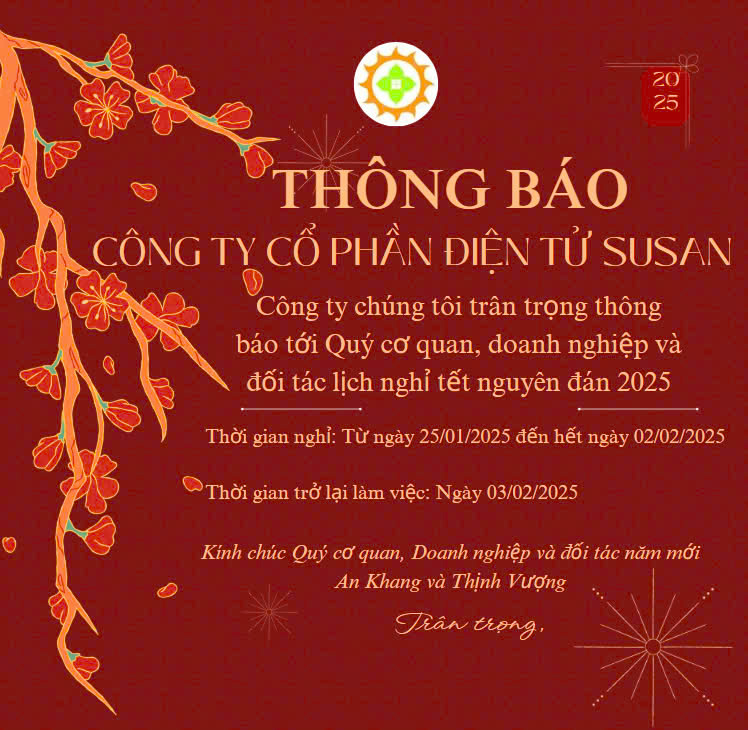 Thông báo: Lịch nghỉ tết Ất Tỵ 2025 và Thư cảm ơn Quý khách hàng Thông báo: Lịch nghỉ tết Ất Tỵ 2025 và Thư cảm ơn Quý khách hàng