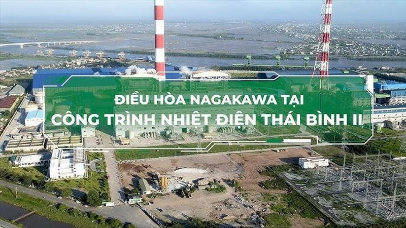 Dự án lắp đặt điều hoà công trình Nagakawa tại nhà máy nhiệt điện Thái Bình
