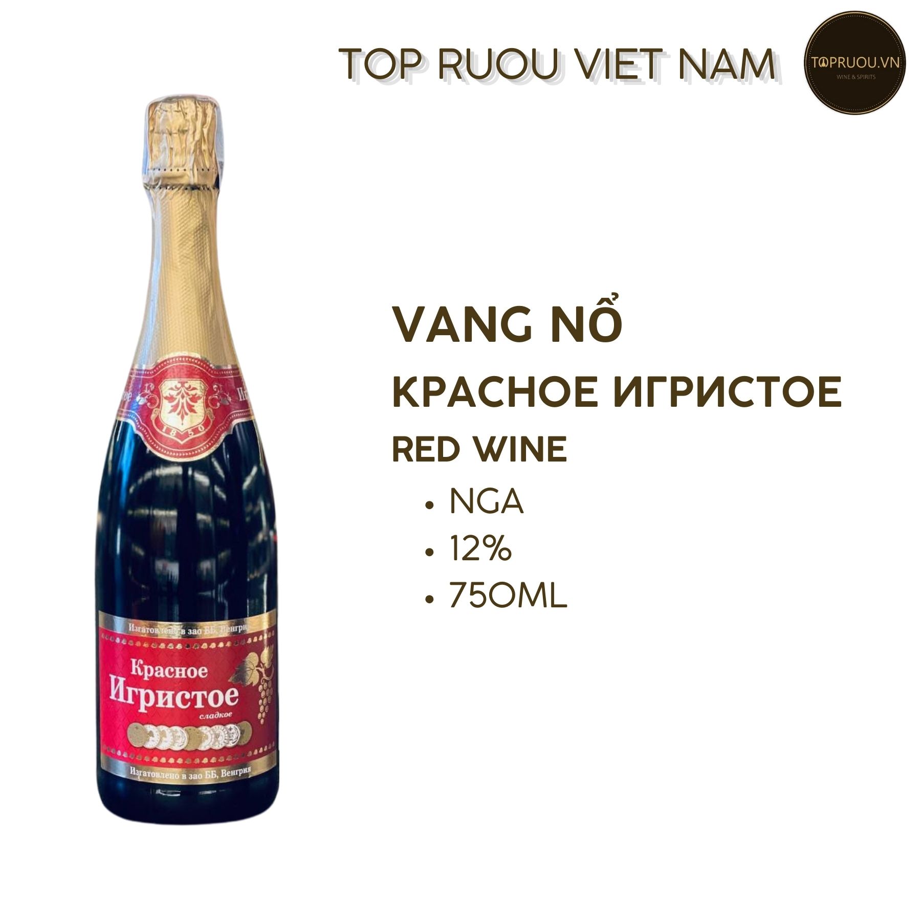 Vang Nổ Sâm Banh Nga Đỏ Красное Игристое ( 9 đồng tiền) 750ml - 12% - Nga
