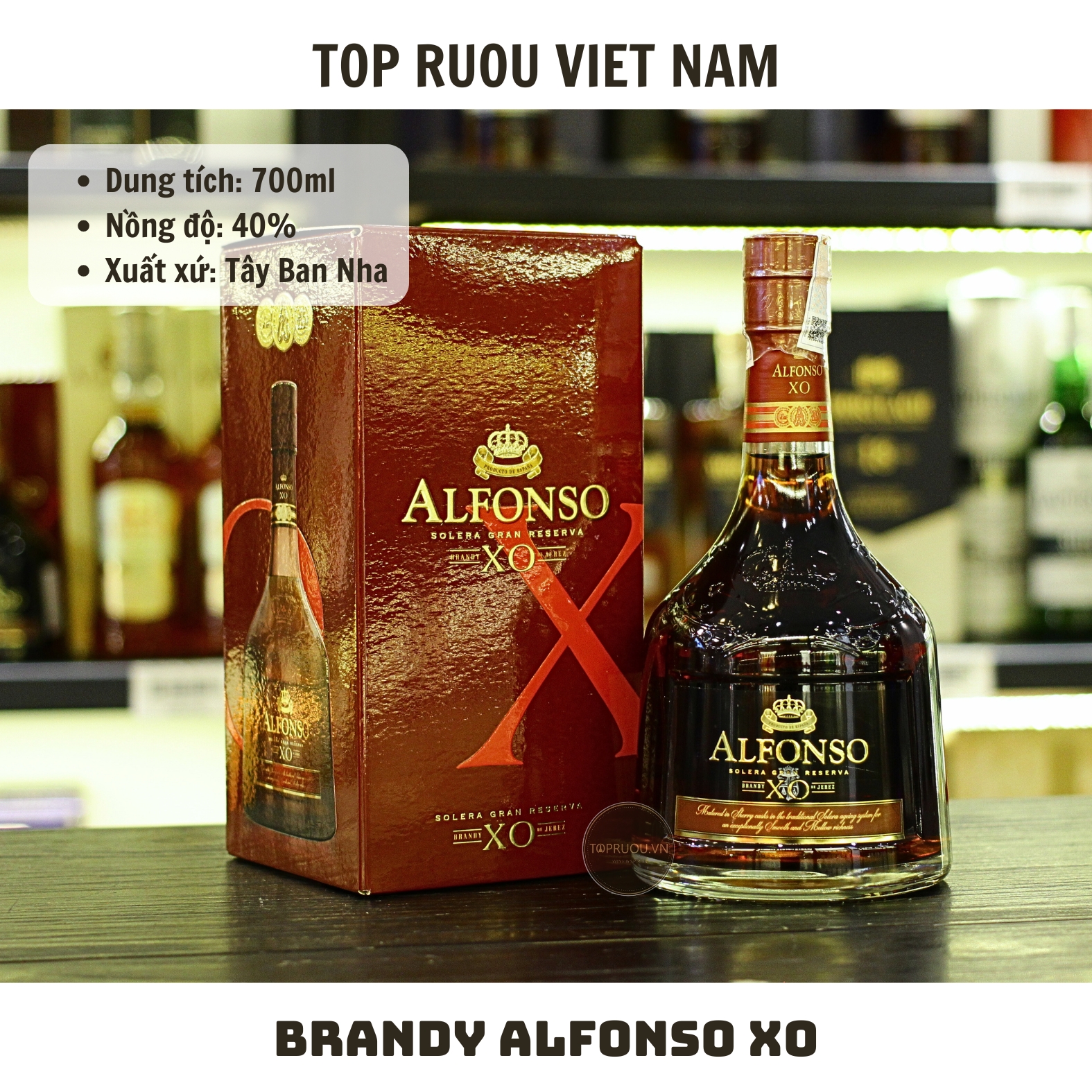 Brandy XO Alfonso - 700ml - 40% - Tây Ban Nha