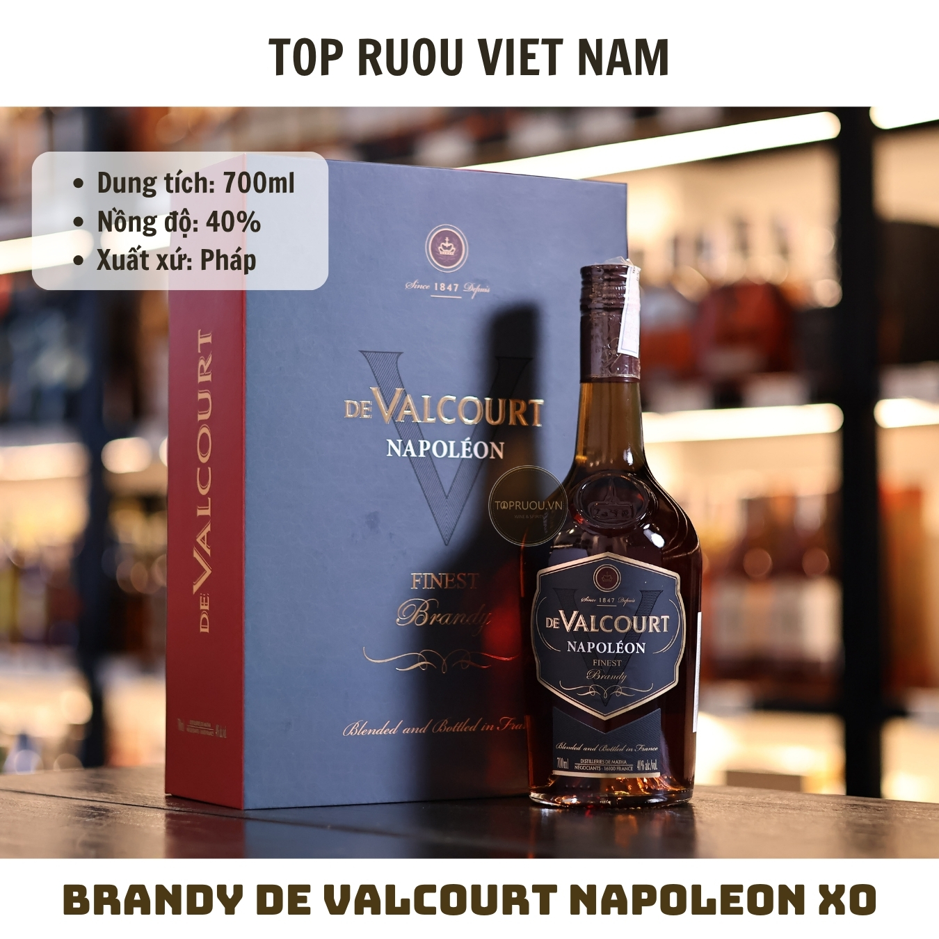Brandy De Valcourt Napoleon XO - 700ml - 40% - Pháp