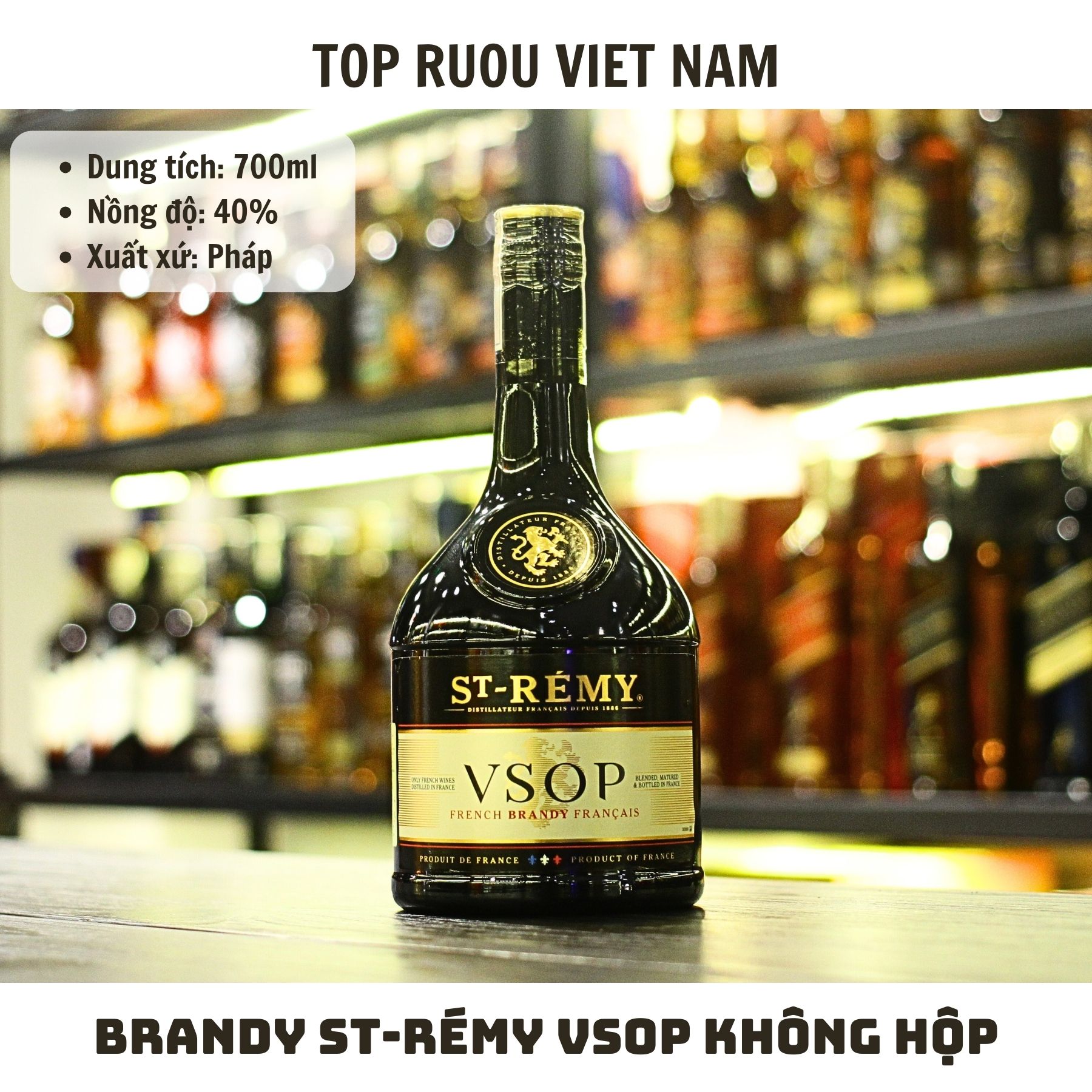 Brandy ST-Remy VSOP (Không Hộp) - 700ml - 40% - Pháp