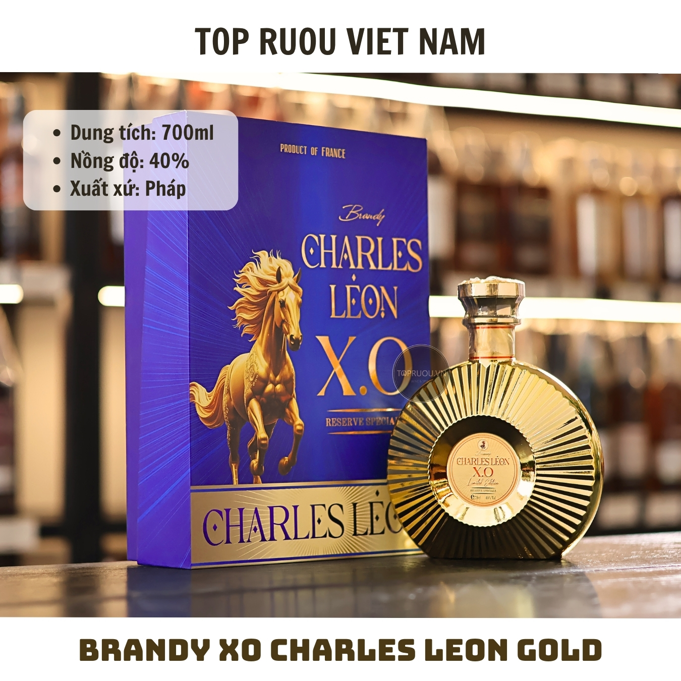 Brandy XO Charles Leon Gold (Kèm Túi Giấy Hãng) - 700ml - 40% - Pháp