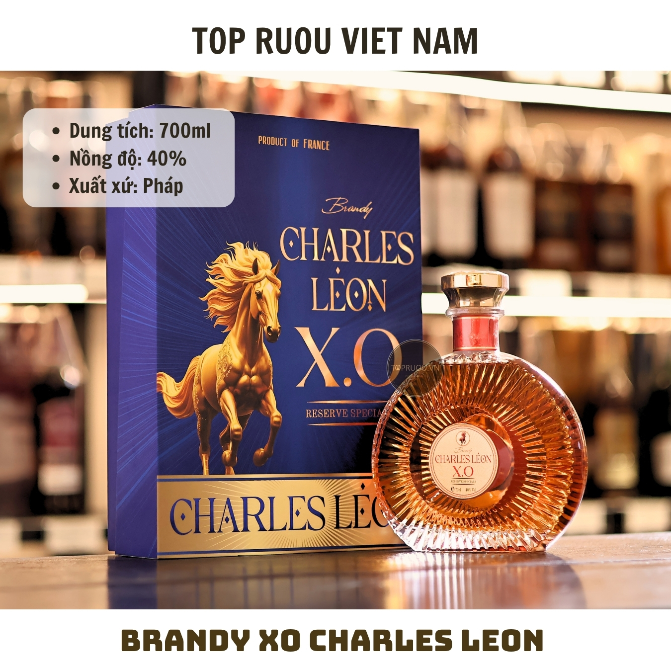 Brandy XO Charles Leon (Kèm Túi Giấy Hãng) - 700ml - 40% - Pháp